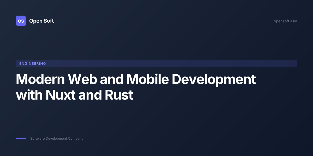 Modern Web Development with Nuxt and Rust | Full-Stack Guide — Open ...