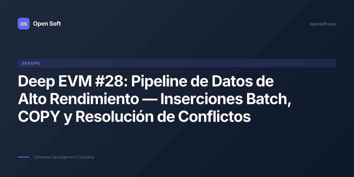 Pipeline de Datos de Alto Rendimiento — Inserciones Batch, COPY y ...